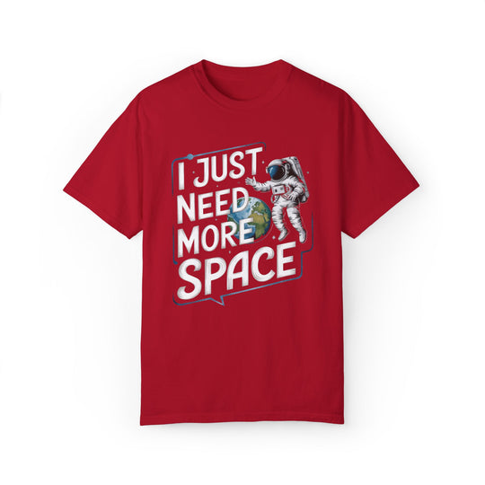 Astronaut T-shirt I JUST NEED MORE SPACE Unisex T-Shirt Printify Red S