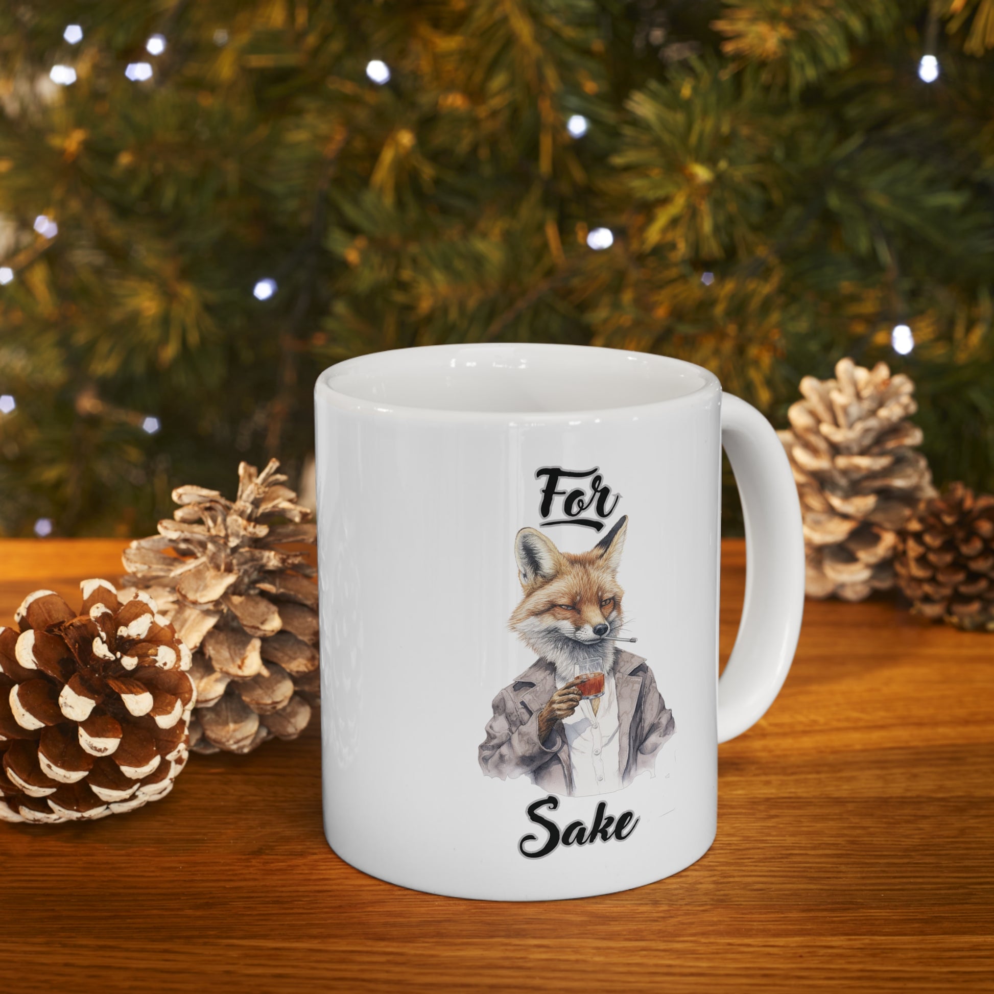 For Fox Sake: Fox Coffee Mug with Sayings - Funny Mug for Coffee Lovers, 11oz Sarcastic Mug Mug 11oz  