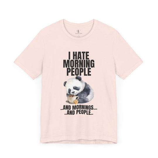 Funny Panda I HATE MORNING PEOPLE Unisex Tee T-Shirt Printify Soft Pink XS