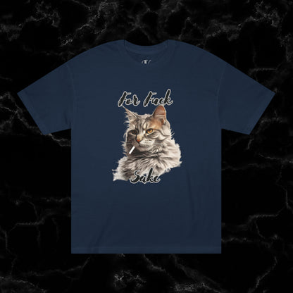 For Feline's Sake: Funny 'For Fuck Sake' Shirt - Perfect Gift for Cat Lovers T-Shirt Navy S 