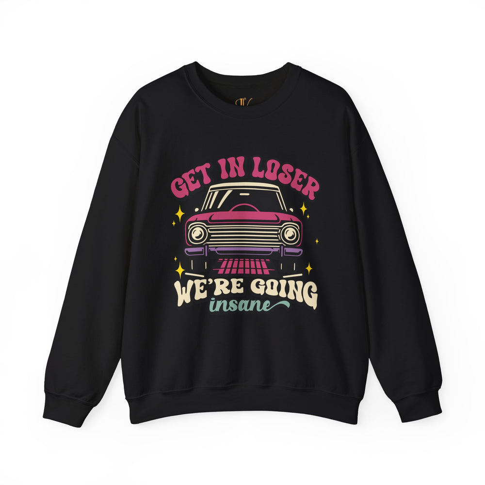 Crewneck Sweatshirt Get In Loser Retro Sweatshirt Printify S Black