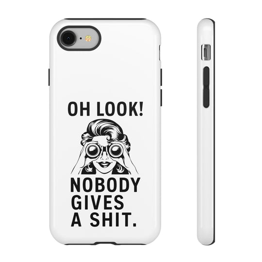 Phone Case - 'Oh Look Nobody Gives a Shit' Phone Case Printify