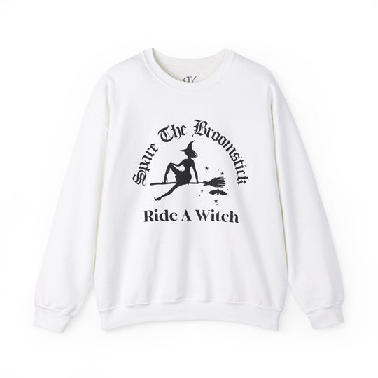 Spare The Broomstick Ride A Witch Halloween Sweatshirt