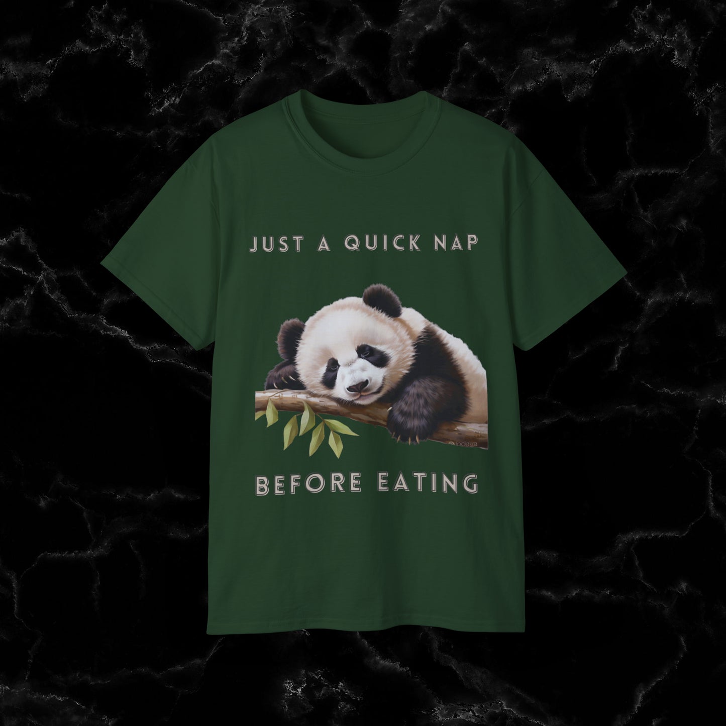 Nap Time Panda Unisex Funny Tee - Hilarious Panda Nap Design - Just a Quick Nap Before Eating T-Shirt Forest Green S 