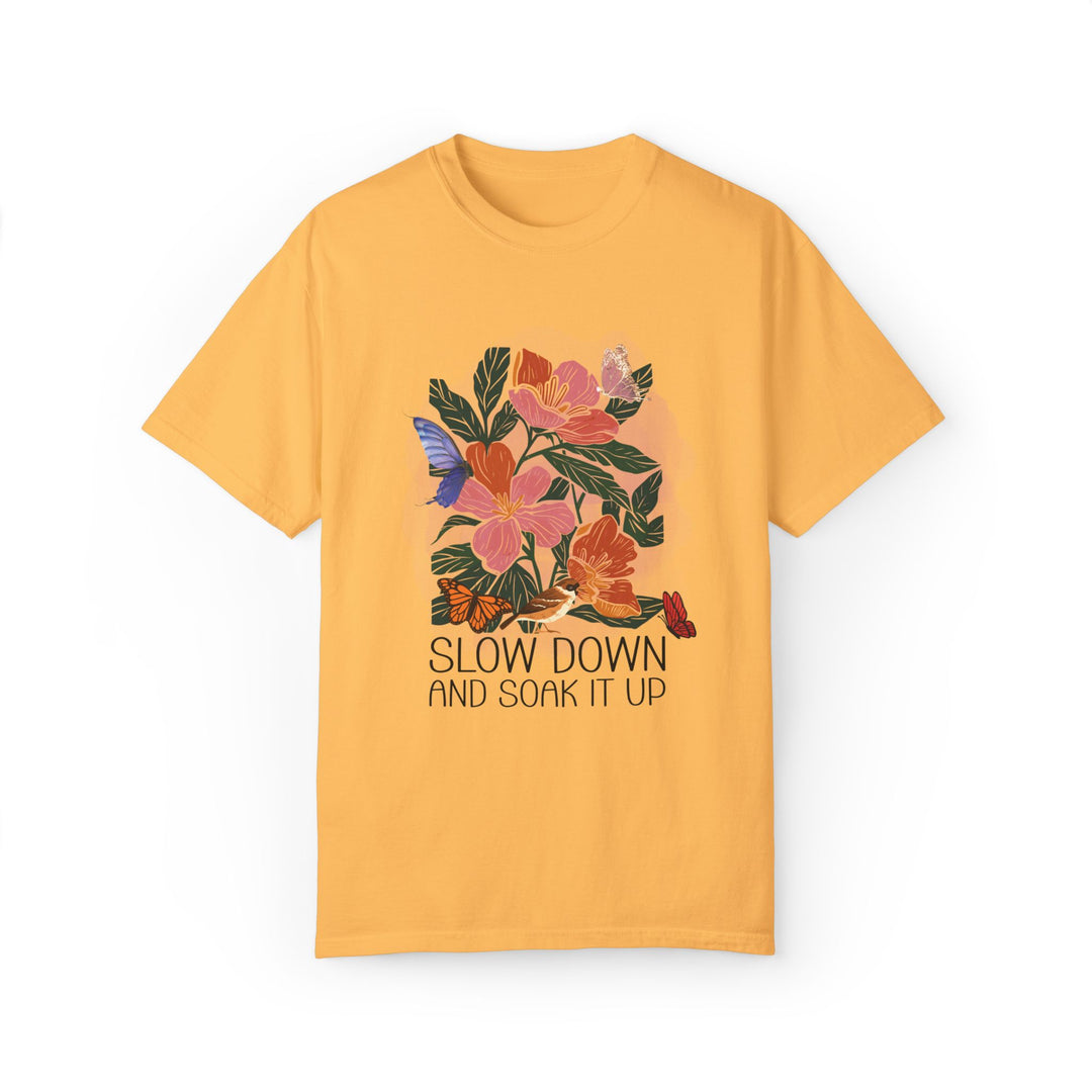 Floral T-shirt - Slow Down and Soak It Up T-Shirt Printify Citrus S