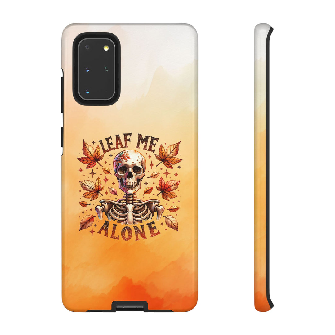 Phone Case - Leaf Me Alone Skeleton Gothic Phone Case Printify