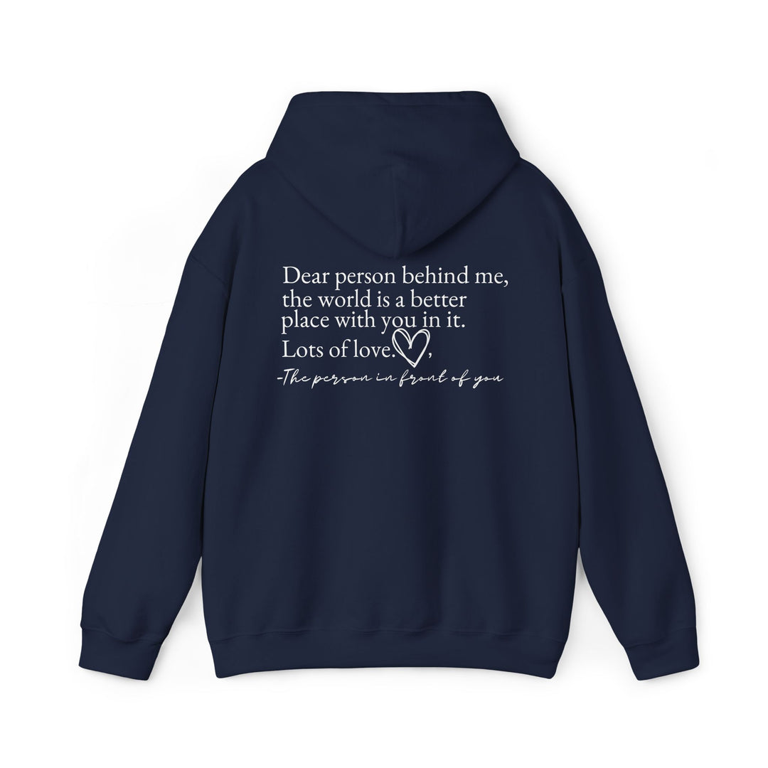 Dear Person Behind Me Hoodie Hoodie Printify Navy S