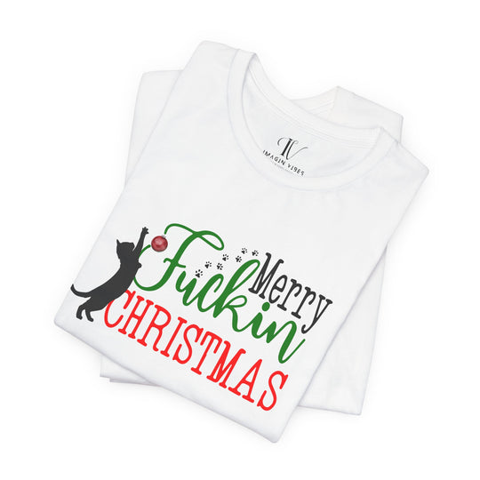 Christmas Cat Unisex Tee - Funny Festive Holiday Shirt with Profanity