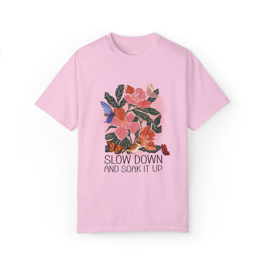 Floral T-shirt - Slow Down and Soak It Up T-Shirt Printify Blossom S