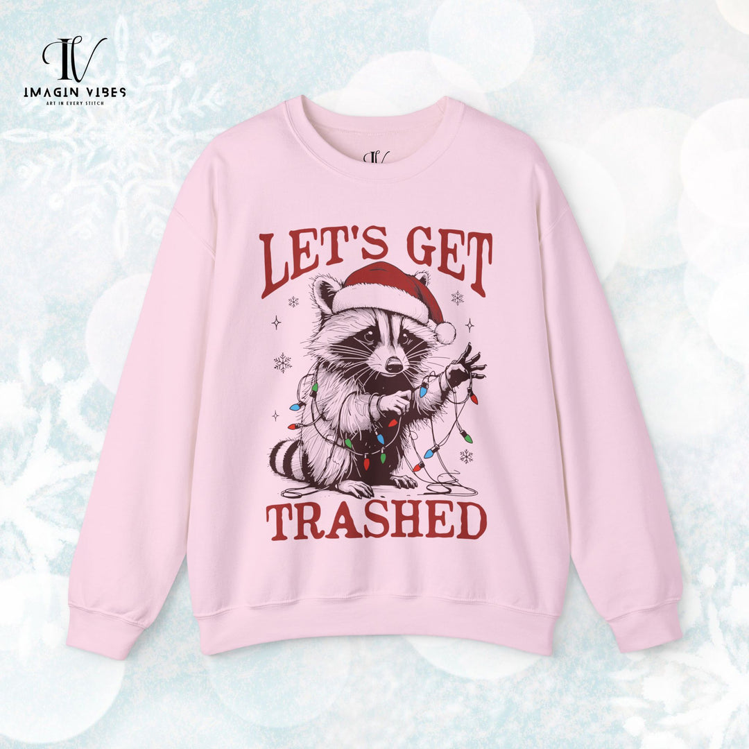 Christmas Trash Panda Sweatshirt - Let's Get Trashed