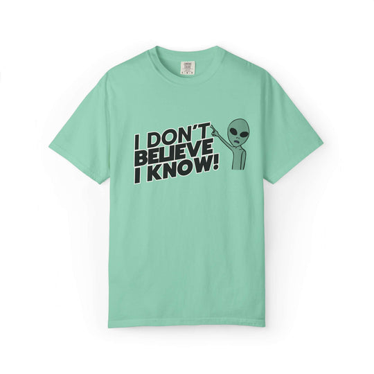 Unisex UFO T-Shirt - I Don't Believe, I Know Alien Tee T-Shirt Printify Island Reef S