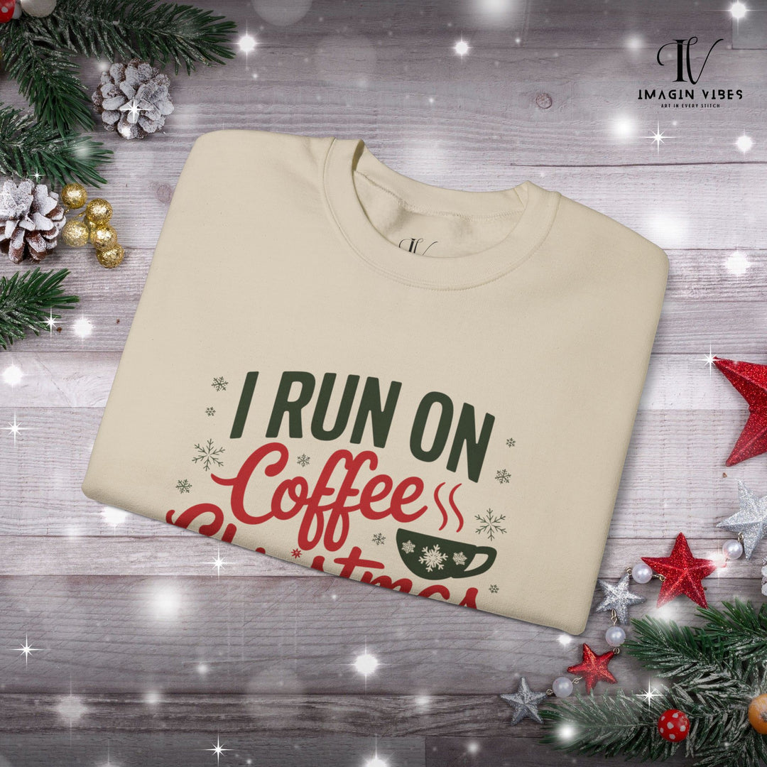 I Run on Coffee and Christmas Cheer Sweatshirt