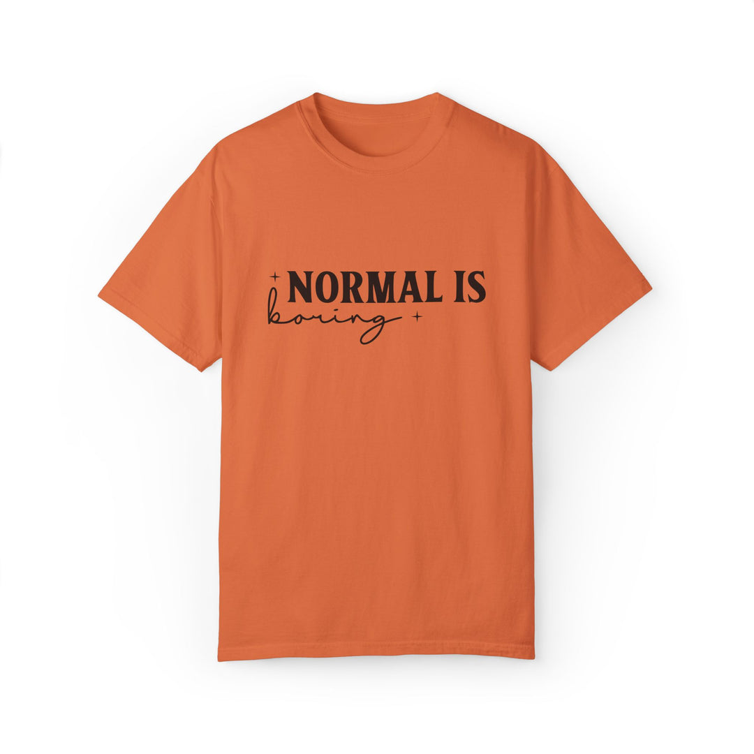 Normal Is Boring Stay Weird T-Shirt