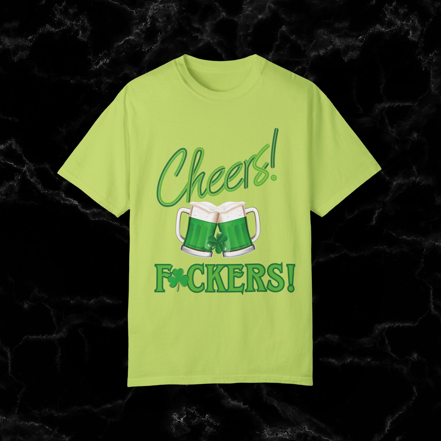 Cheers F**kers Shirt - A Bold Shamrock Statement for Irish Spirits and Good Times T-Shirt Kiwi S 