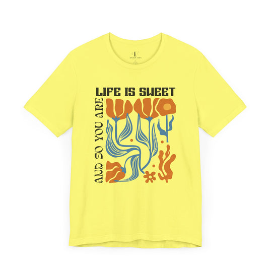 Floral Short Sleeve Tee - LIFE IS SWEET AND SO ARE YOU T-Shirt Printify Yellow XS