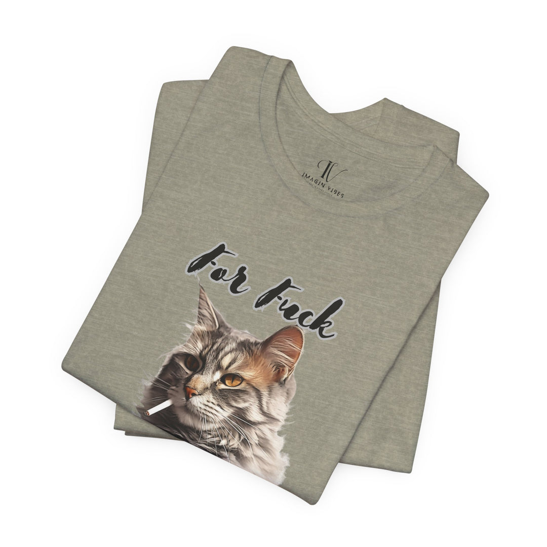 Cat Graphic Tee - Unisex Jersey Short Sleeve Tee with 'For F*ck Sake' Phrase T-Shirt Printify