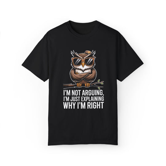 Owl T-Shirt - I'm not arguing, I'm just explaining why I'm right T-Shirt Printify Black S