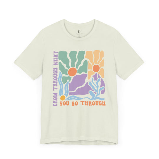 Graphic T-Shirt 'Grow Through What You Go Through' T-Shirt Printify Citron XS