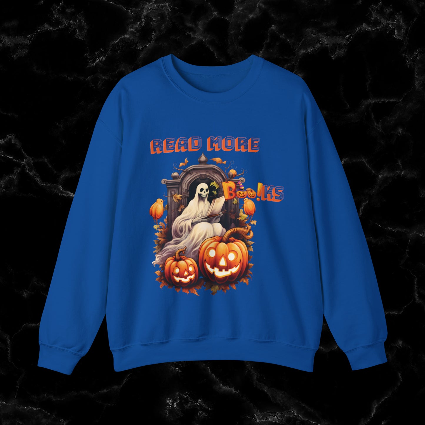 Read More Books Sweatshirt - Book Lover Halloween Sweater for Librarians and Students Sweatshirt S Royal 