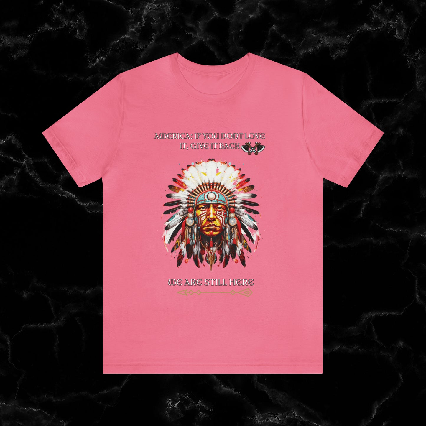 America Love it Or Give It Back Vintage T-Shirt - Indigenous Native Shirt T-Shirt Charity Pink S 