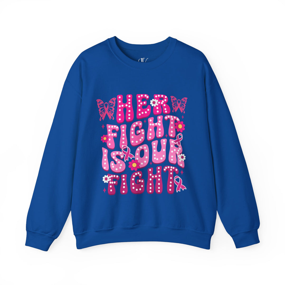 Her Fight Is Our Fight Butterflies Breast Cancer Sweatshirt