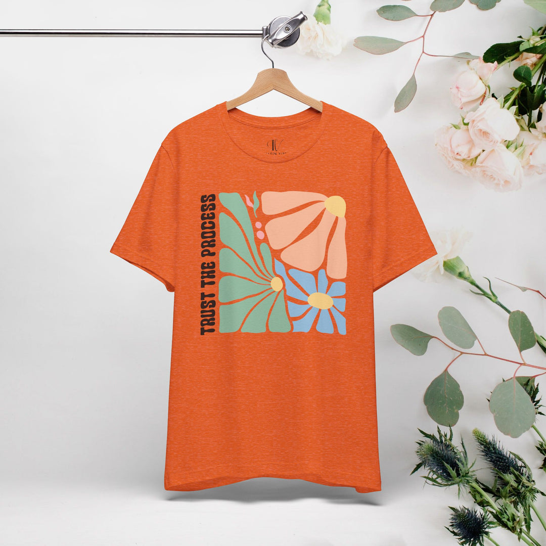 Trust the Process Floral Tee T-Shirt Printify Heather Orange XS