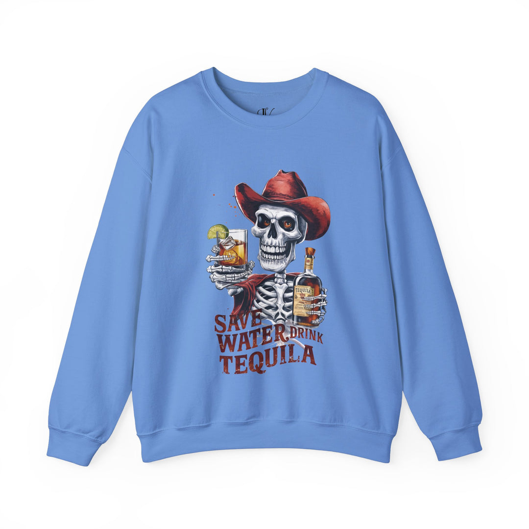 Sweatshirt - Save Water Drink Tequila Skeleton Sweatshirt Printify S Carolina Blue