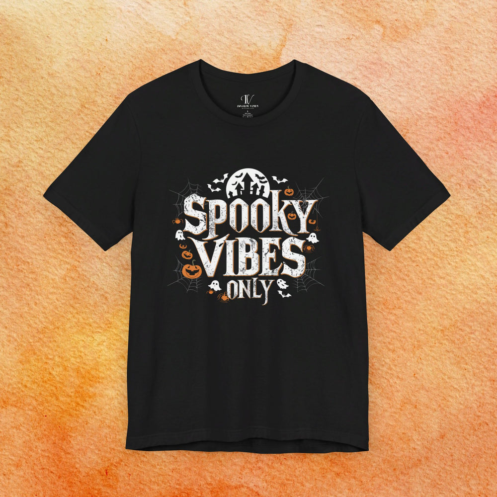 Spooky Vibes Only Halloween T-Shirt