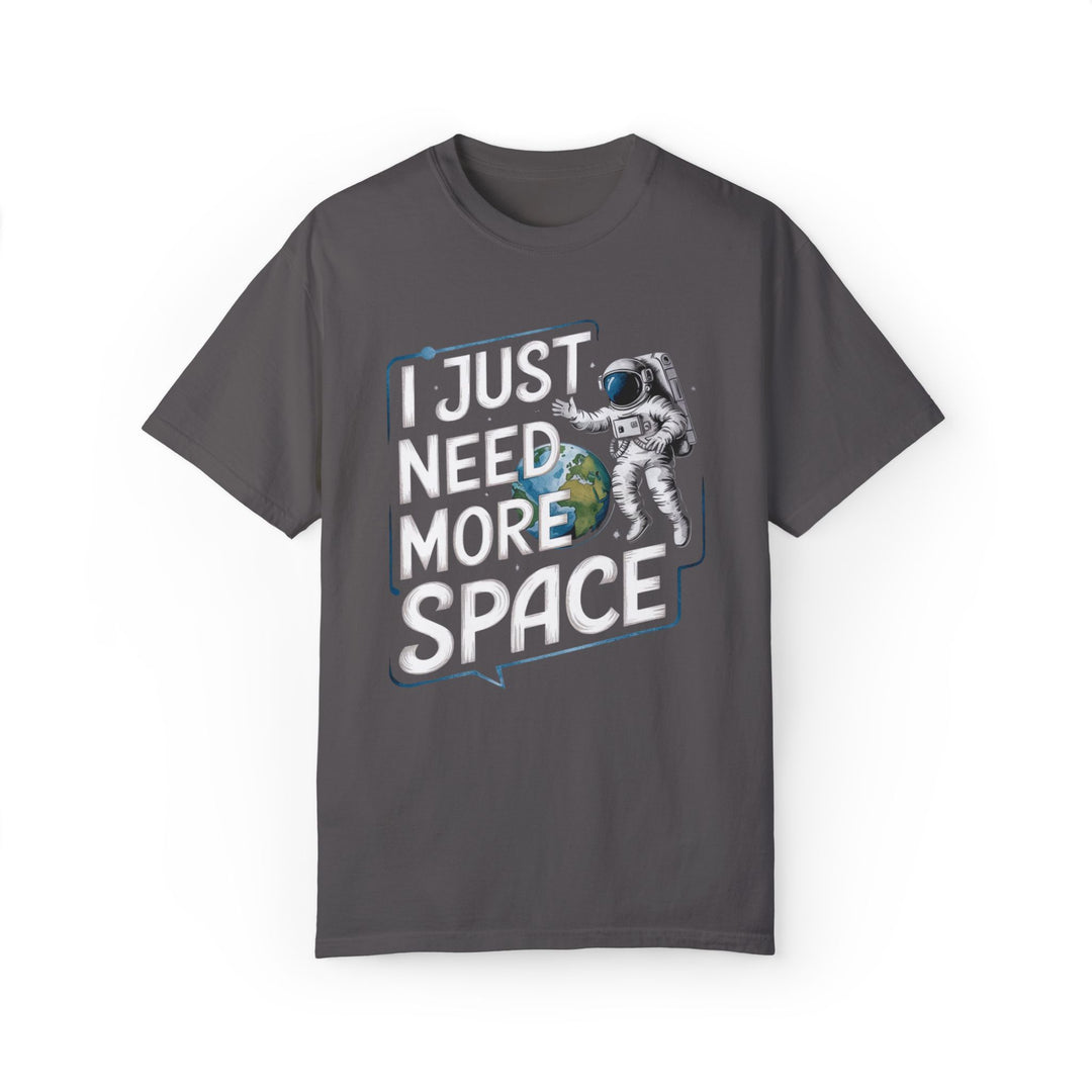 Astronaut T-shirt I JUST NEED MORE SPACE Unisex T-Shirt Printify Graphite S