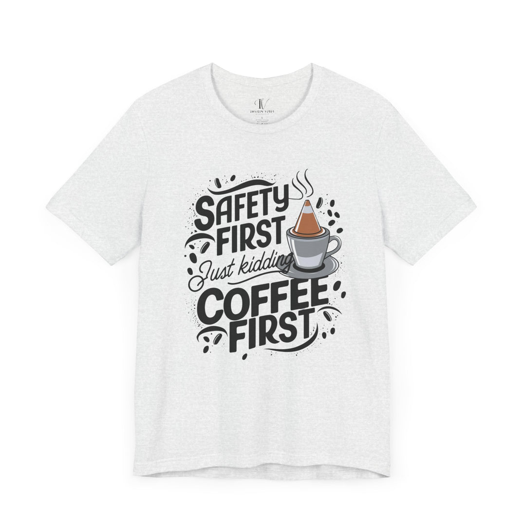 Coffee First Unisex Tee