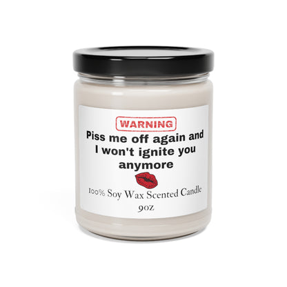 Piss Me Off Again 9oz Soy Candle - Funny Adult Humor Gift - Customizable Scented Candle Home Decor   