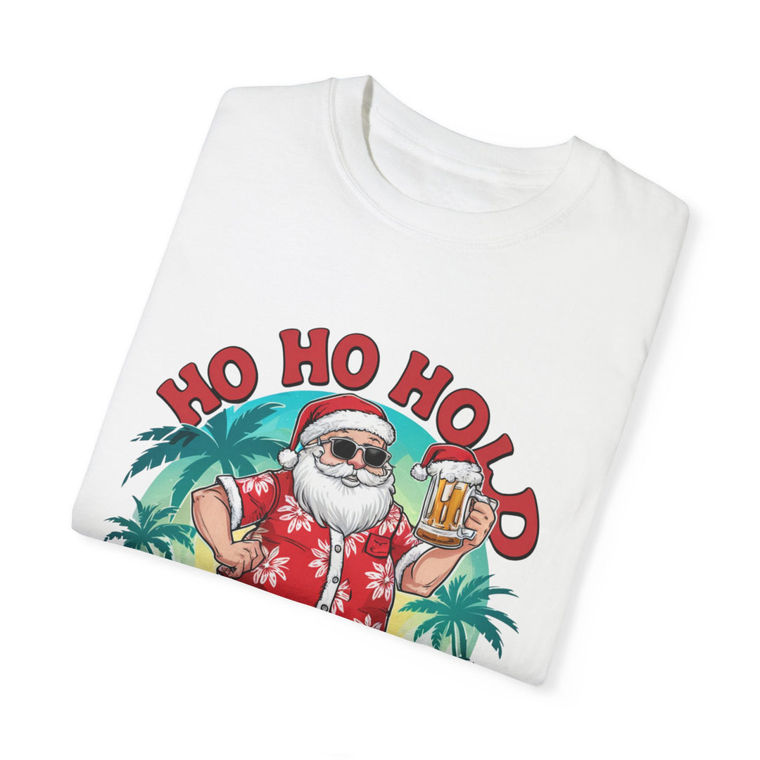 Santa Ho Ho Ho Hold My Beer T-shirt T-Shirt Printify