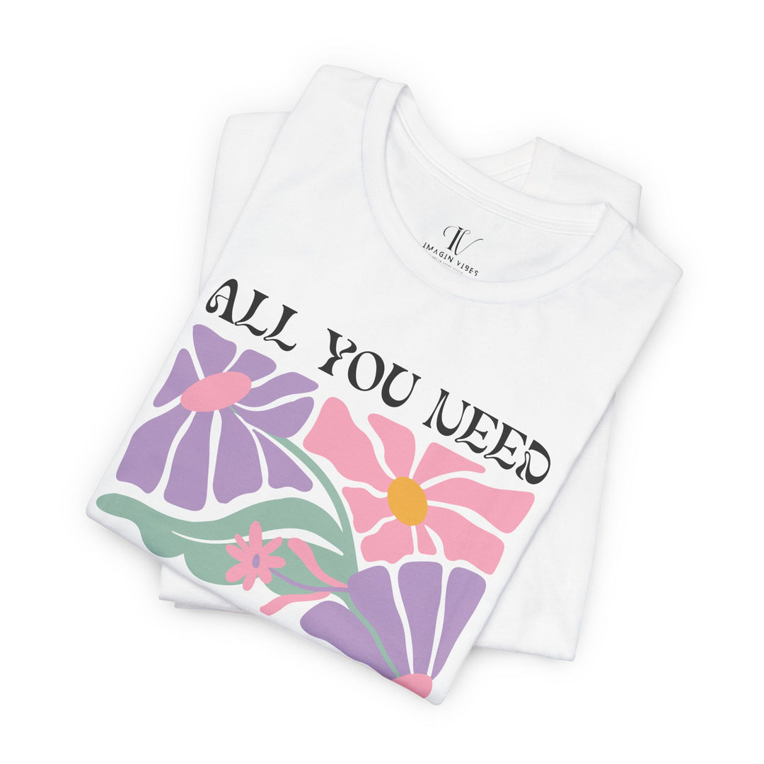 All You Need Is Love: Boho Vibes T-Shirt T-Shirt Printify