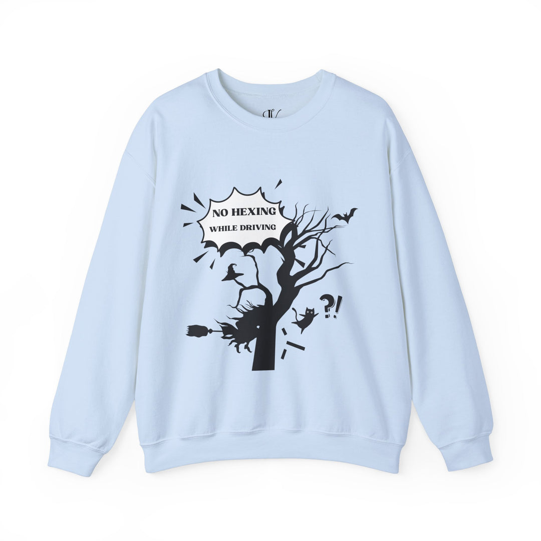 Halloween Witch Sweatshirt - Funny No Hexing While Driving