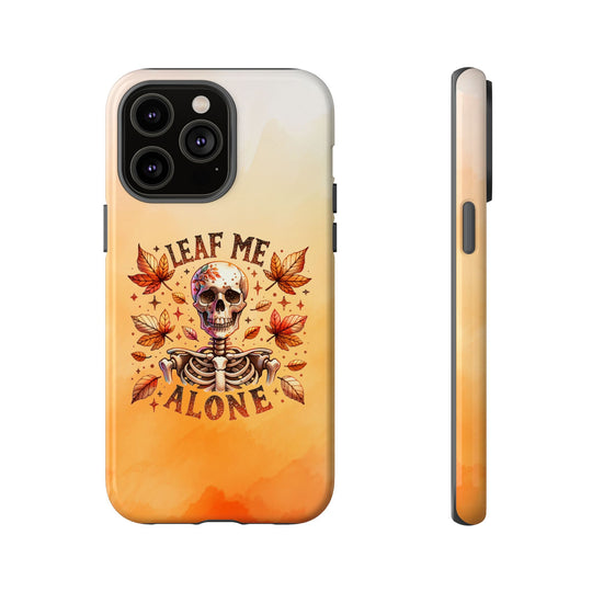 Phone Case - Leaf Me Alone Skeleton Gothic Phone Case Printify iPhone 14 Pro Max Glossy