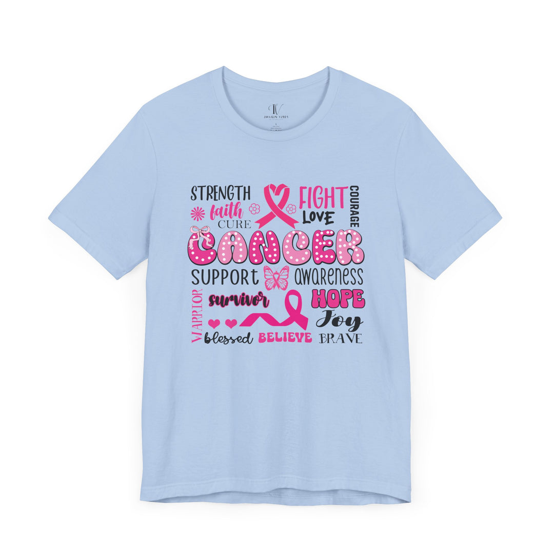 Breast Cancer Awareness Quotes T-Shirt