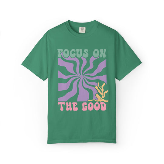Focus on the Good: Inspirational Boho Tee T-Shirt Printify
