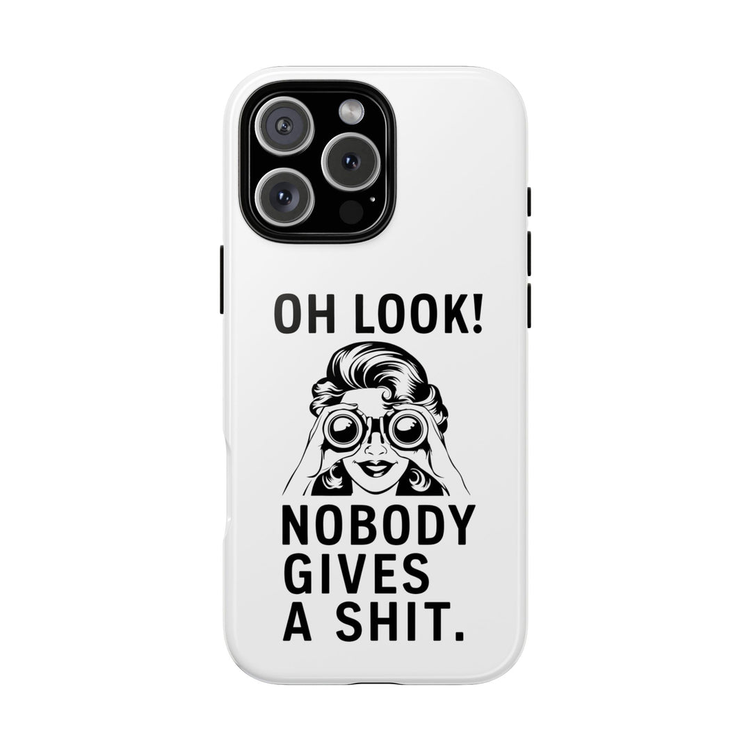 Phone Case - 'Oh Look Nobody Gives a Shit' Phone Case Printify