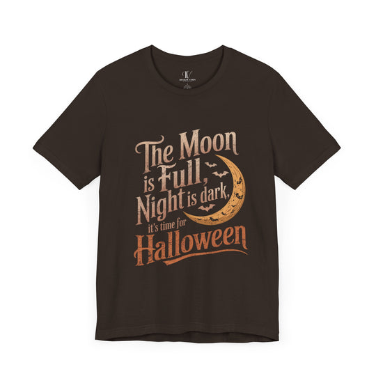 Halloween Tee: The Moon is Full, Night is Dark Unisex Jersey