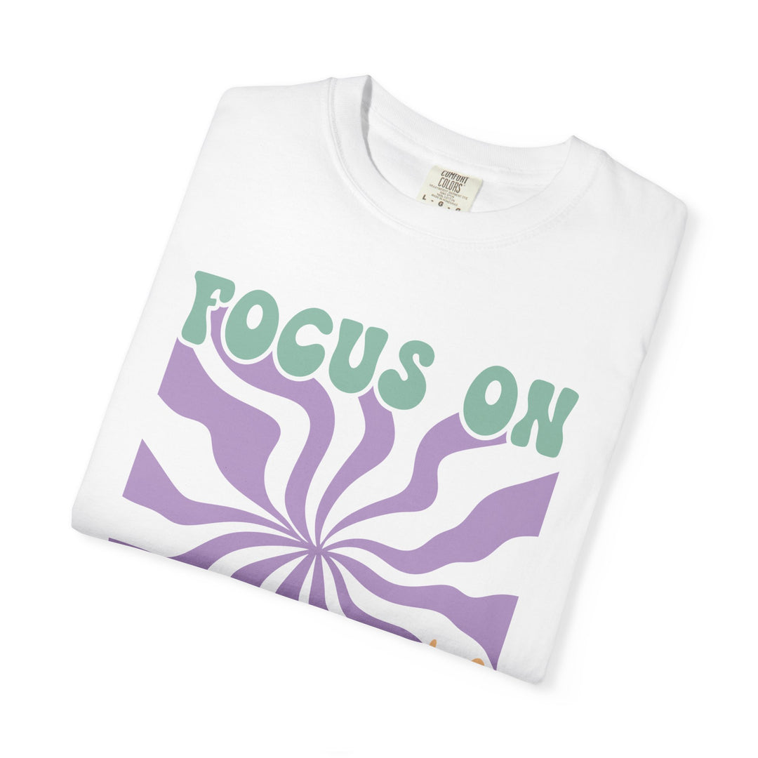 Focus on the Good: Inspirational Boho Tee T-Shirt Printify