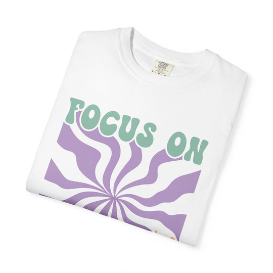 Focus on the Good: Inspirational Boho Tee T-Shirt Printify