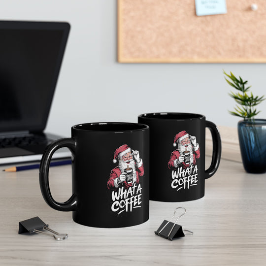 Santa "What A Coffee" Christmas Mug (11/15oz)