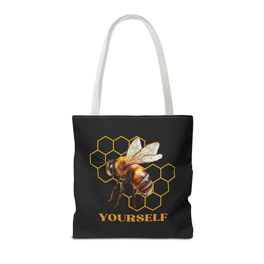 Bee Yourself Tote Bag Bags Printify 16" × 16'' White