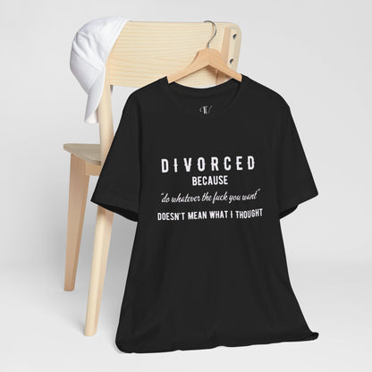Divorced Shirt - Funny Divorce Party Gift for Ex-Husband or Ex-Wife T-Shirt Black XS 