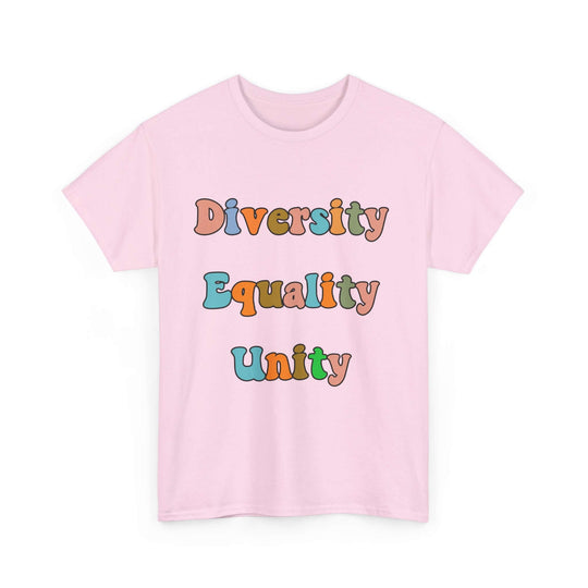 Diversity Equality Unity T-Shirt — Unity Day Anti-Bullying & Equal Rights Tee T-Shirt Printify Light Pink S