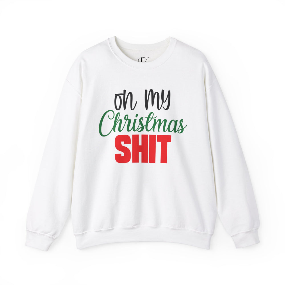 Unisex Sweatshirt - On My Christmas Shit