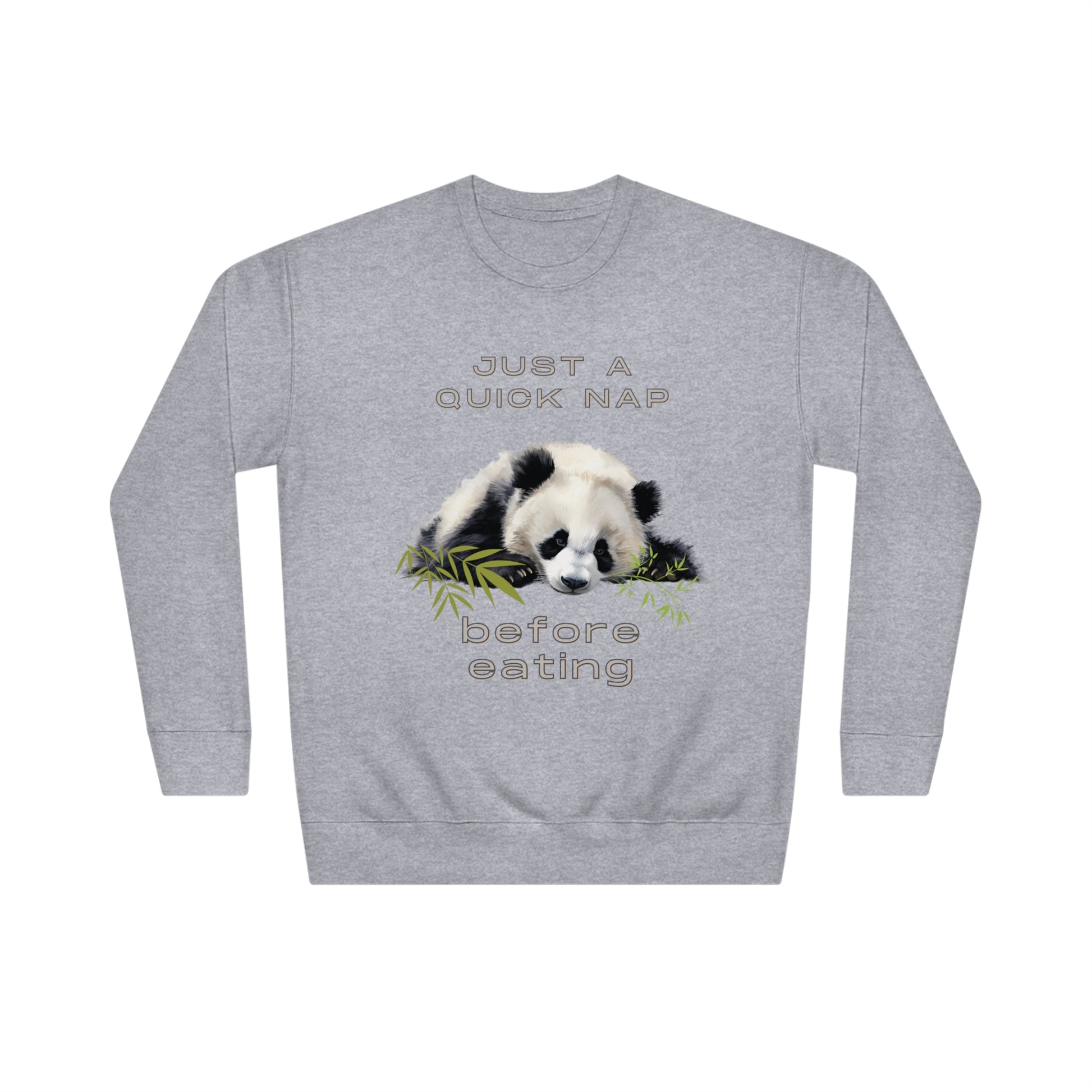 Just a Quick Nap Before Eating Sweatshirt | Embrace Cozy Relaxation | Funny Panda Sweatshirt Sweatshirt Carbon Grey S 