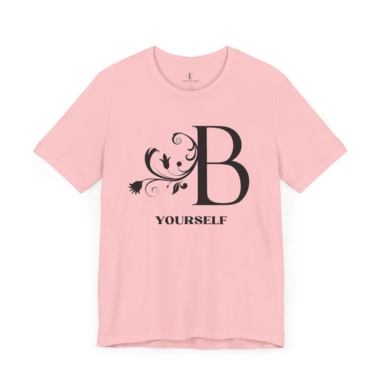 Be Yourself T-Shirt