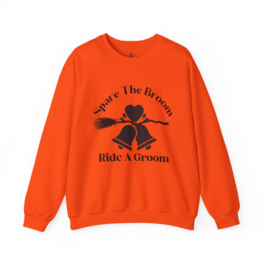 Spare The Broom Ride A Groom Sweatshirt