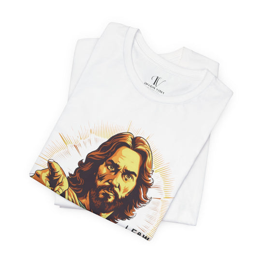 Unisex Tee - Minimalist Jesus 'I SAW THAT' Meme Tee T-Shirt Printify